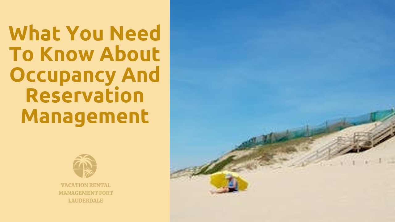 What You Need to Know About Occupancy and Reservation Management